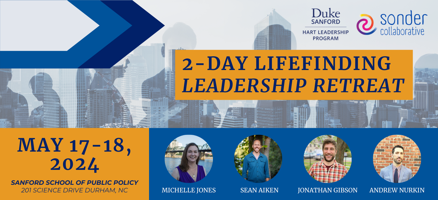 Lifefinding Leadership Retreat May 17-18, 2024